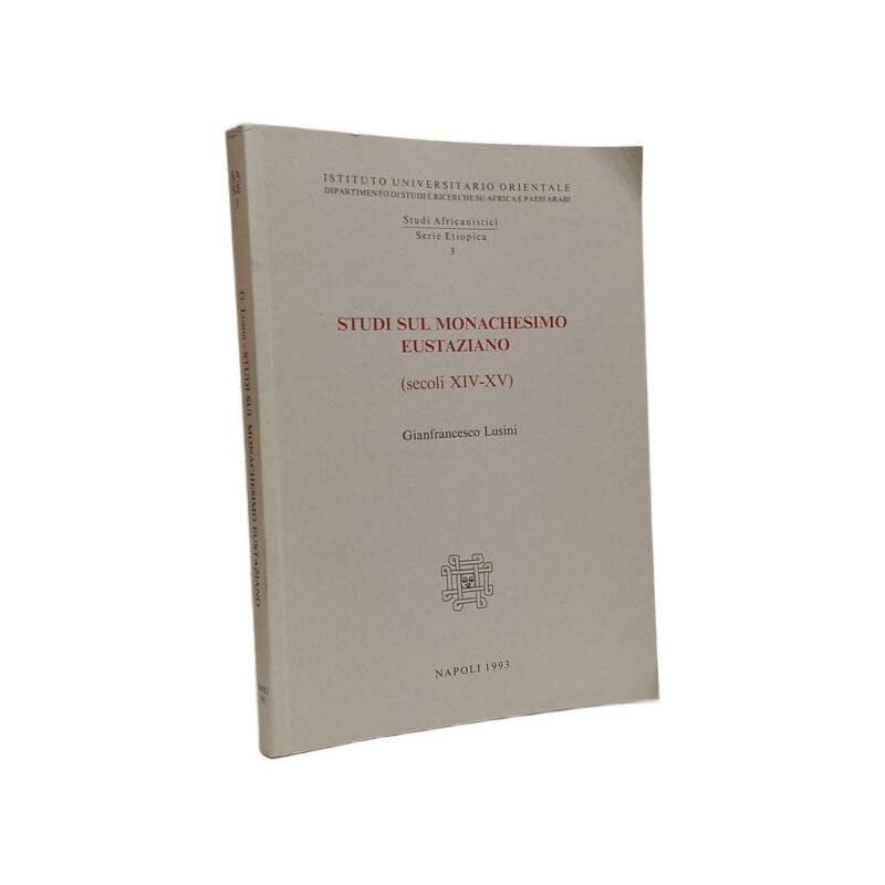 Studi sul monachesimo eustaziano (secoli XIV-XV)