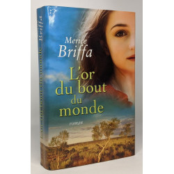 L'or du bout du monde