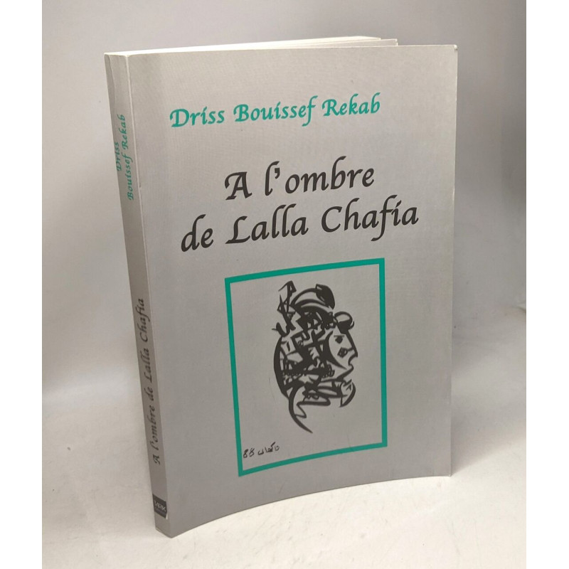 A l'ombre de Lalla Chafia