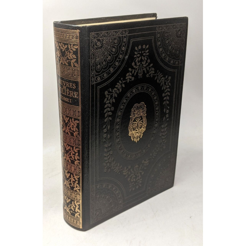 Oeuvres complètes de Molière - TOME PREMIER