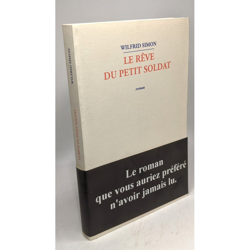 Le rêve du petit soldat