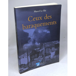 Ceux des baraquements