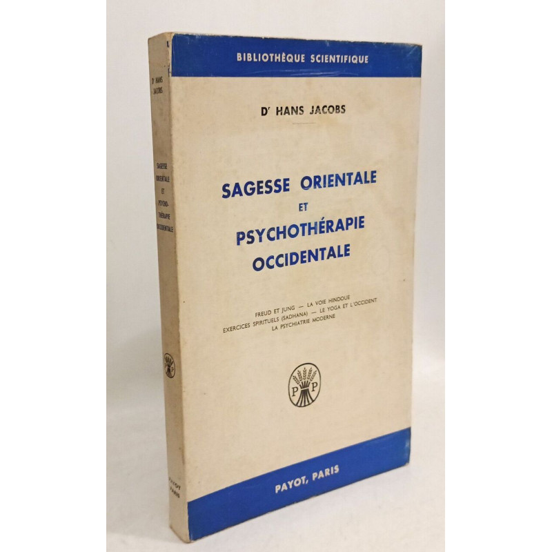 Sagesse orientale et psychothérapie occidentale