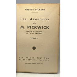 Les aventures de M. Pickwick - TOME 2 --- traduit par E.-L. Michel