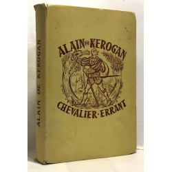 Alain de Kerogan - chevalier errant