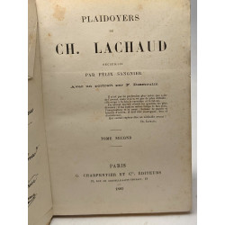 Plaidoyers de Ch. Lachaud - Tome second