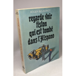 Regarde voir fiston qui est tombé dans l'Hispano