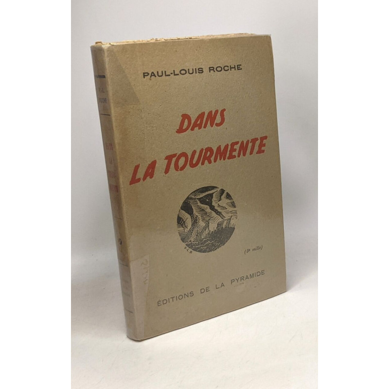 Dans la tourmente (5e mille)