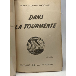 Dans la tourmente (5e mille)
