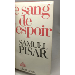 Le sang de l'espoir