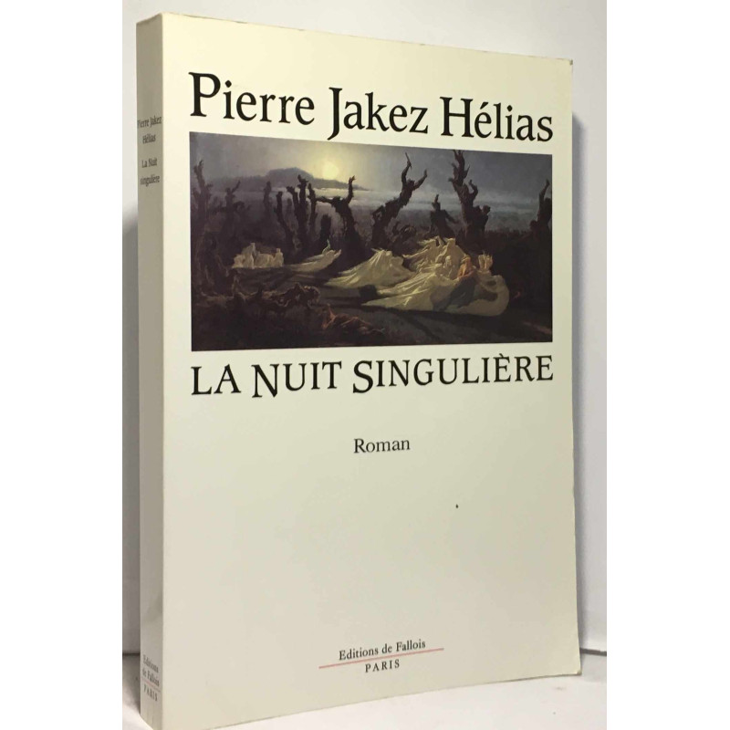 La nuit singulière