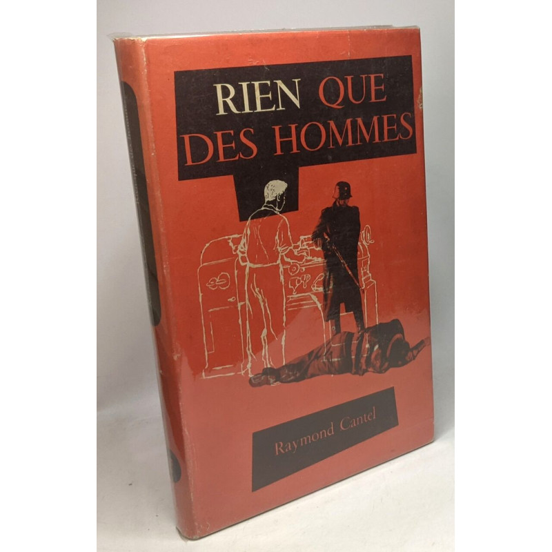 Rien que des hommes