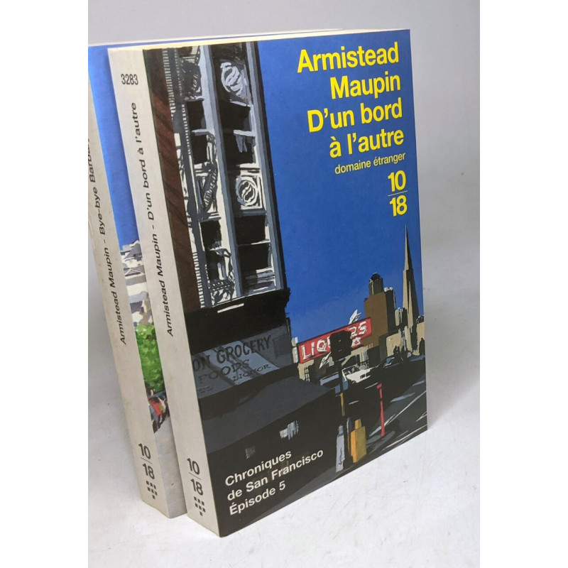 Chroniques de San Francisco + Autres chroniques de San Francisco +...