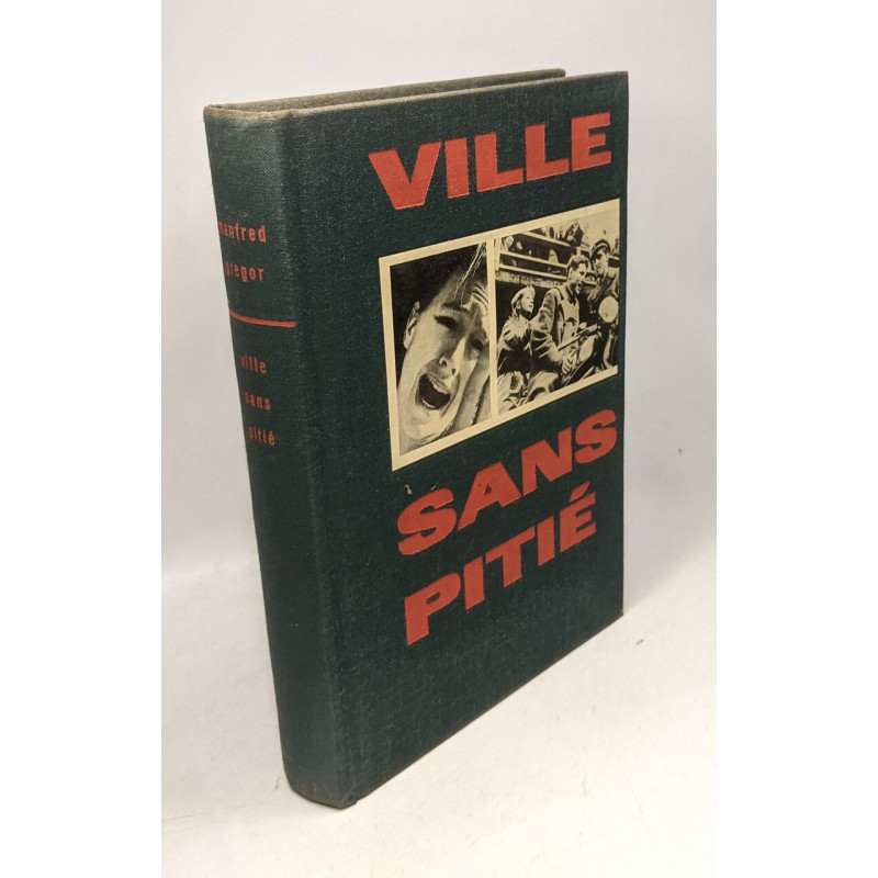 Ville sans pitié