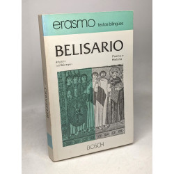 BELISARIO. Poema e Historia - textes bilingue: grec/espagnol