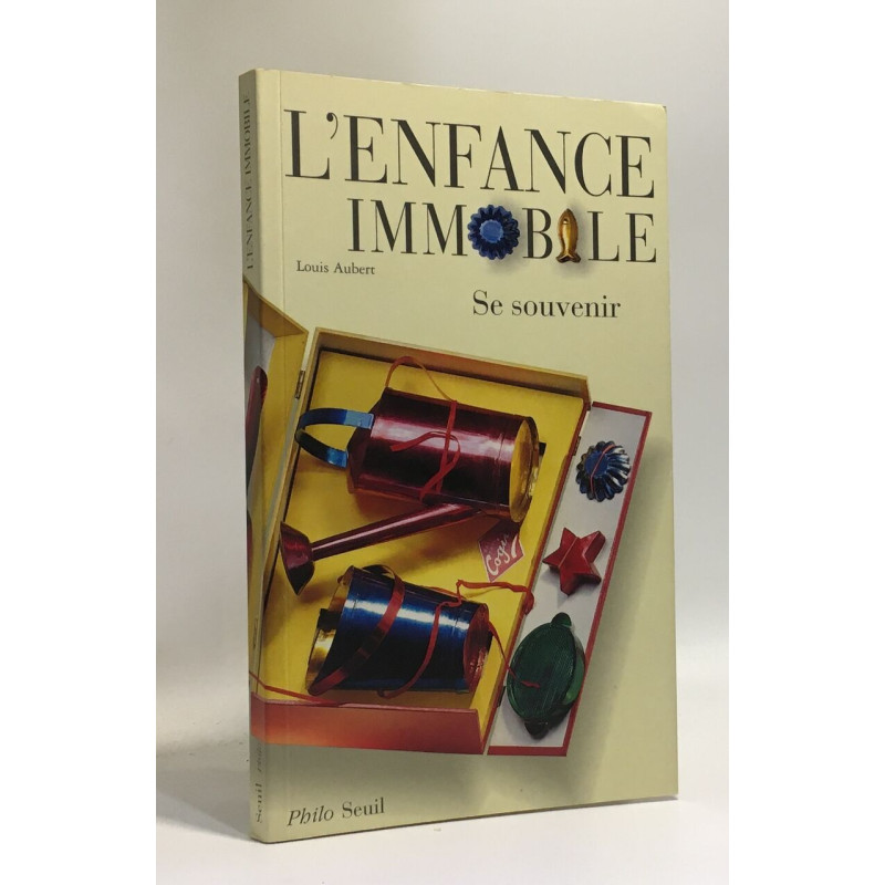 L'Enfance immobile. Se souvenir