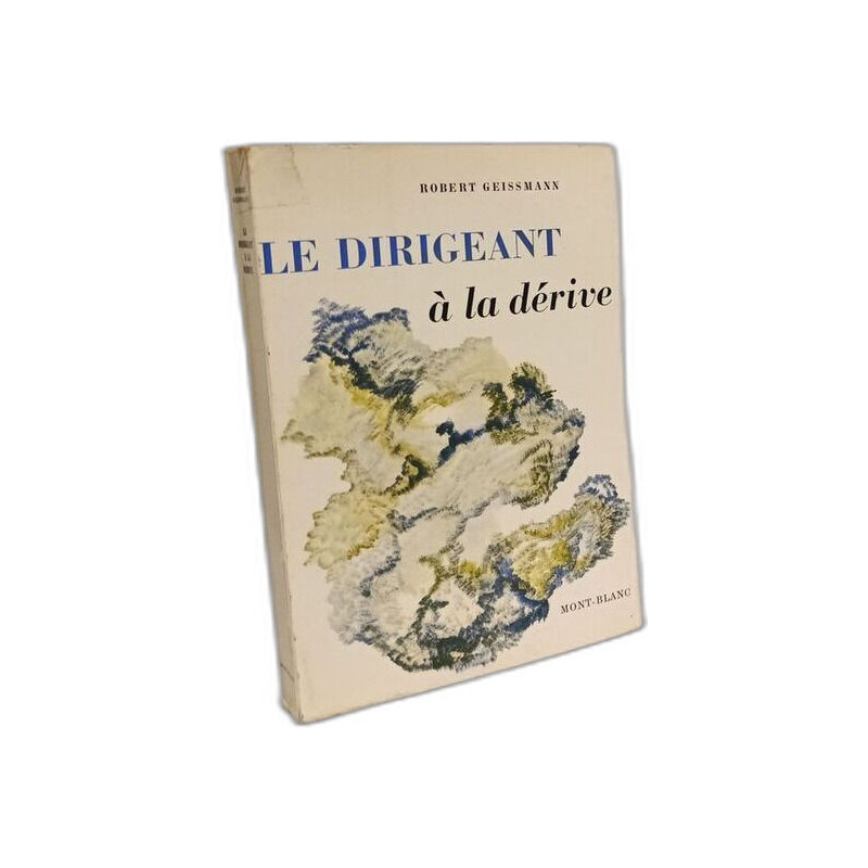 Le dirigeant a la derive