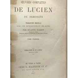 Oeuvres complètes de Lucien de Samosate - Tome premier