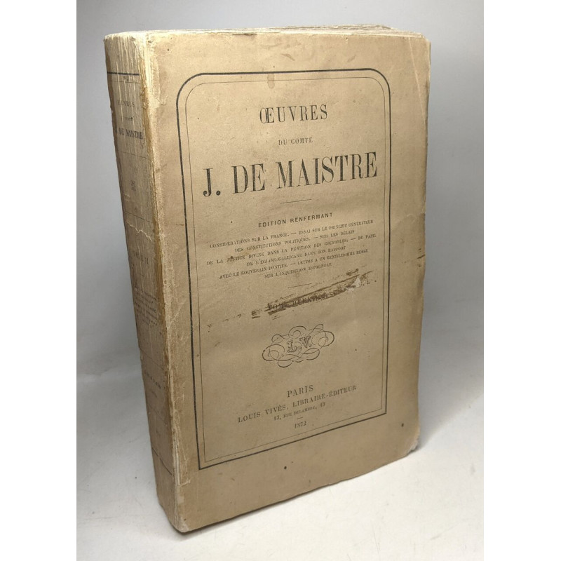Oeuvres du Comte J. de Maistre TOME II