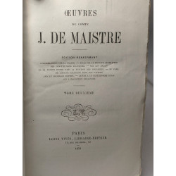 Oeuvres du Comte J. de Maistre TOME II