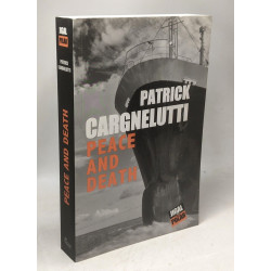 Peace and death (livre en français)