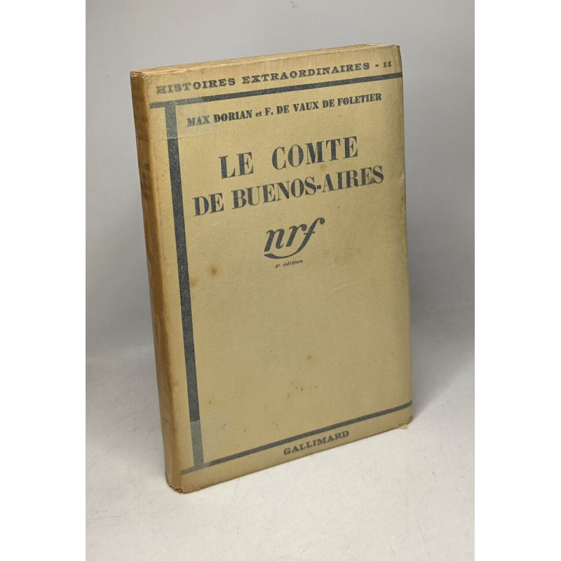 Le comte de Buenos-Aires / histoires extraordinaires 11