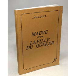 Maeve - La fille du Quaker --- complément au cahier de Ere