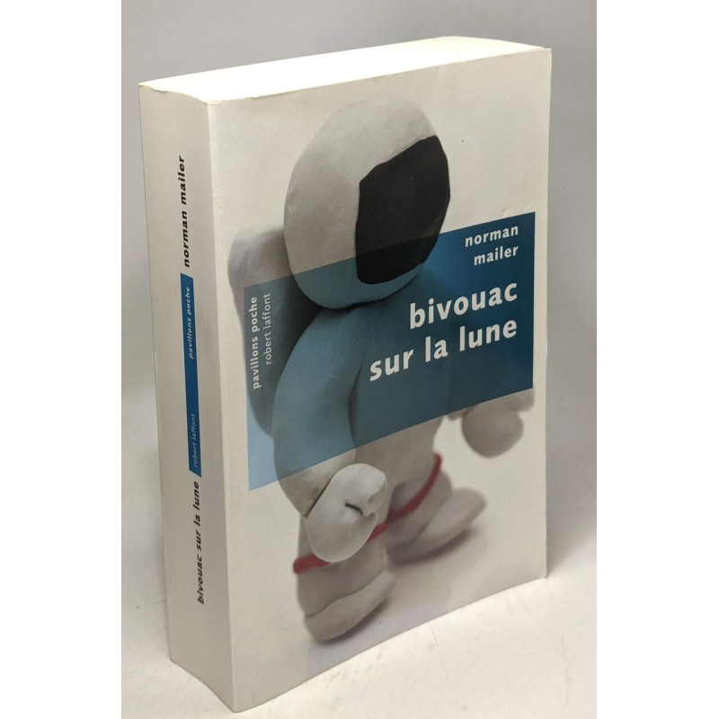 Bivouac sur la lune