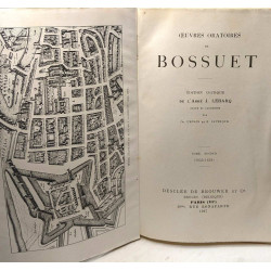 Oeuvres oratoires de Bossuet - édition critique de l'Abbé J....