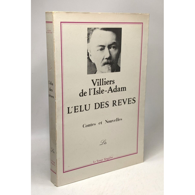 L'élu des rêves contes et nouvelles