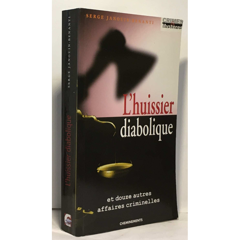 Huissier Diabolique (l')