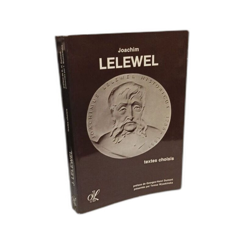 Joachim Lelewel : textes choisis / . choisis et commentés par...