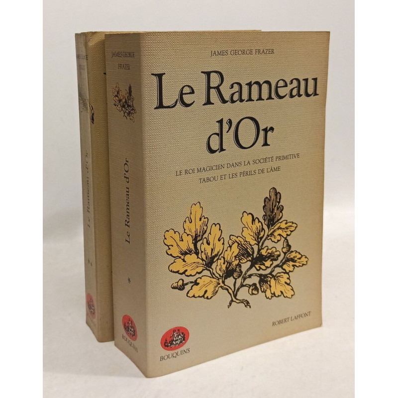 Le rameau d'or --- TOME 1 : Le roi magicien dans la societe...