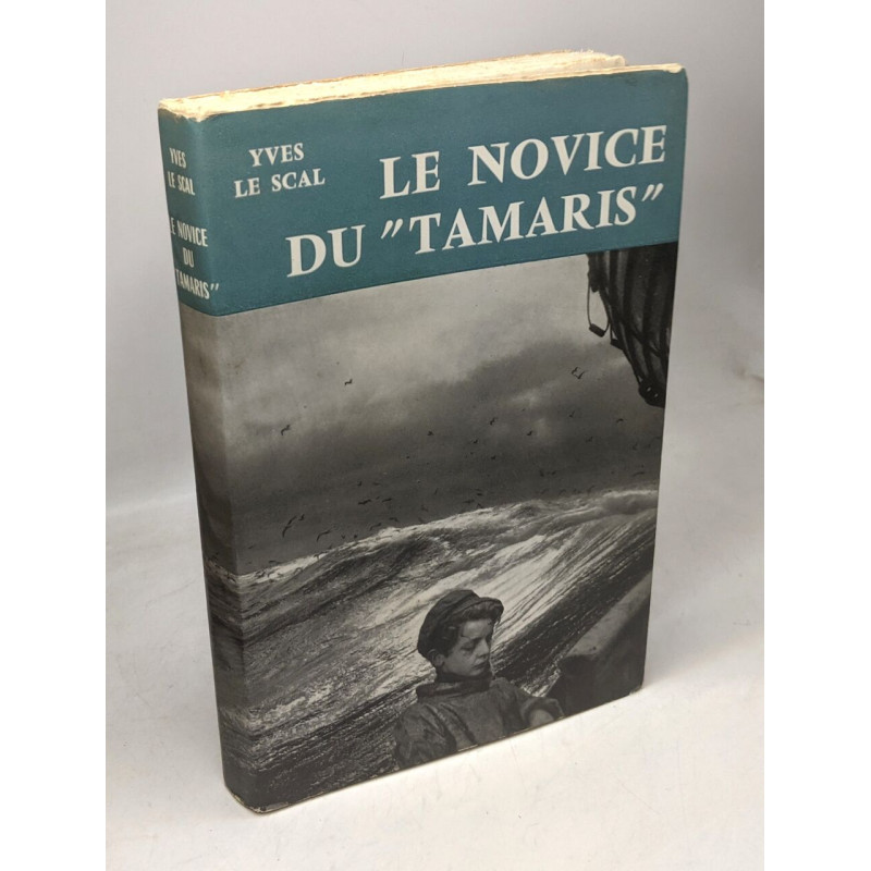 Le novice du tamaris - avec hommage de l'auteur