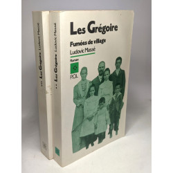 Les Grégoire 3 tomes: Le livret de famille + Fuméees de village +...