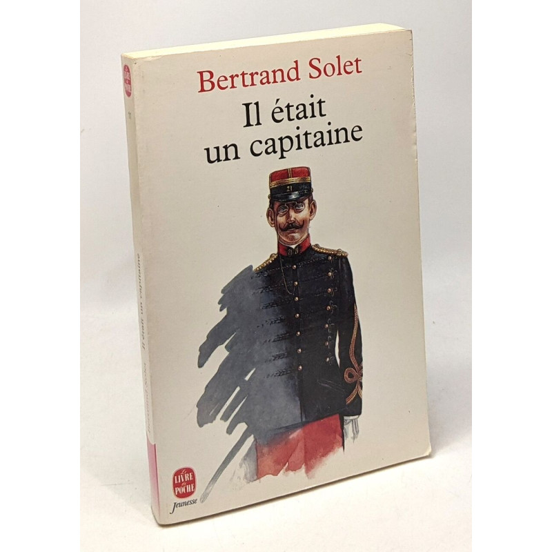 Il était un capitaine
