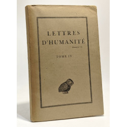 Lettres d'humanité - tome IV