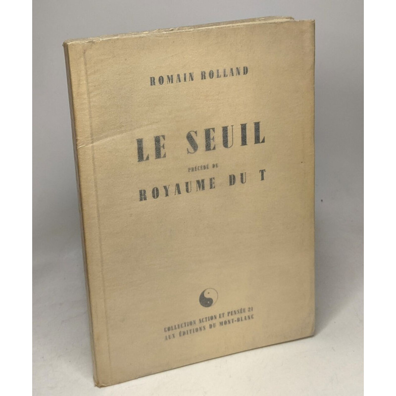 Le seuil précédé de Royaume du T