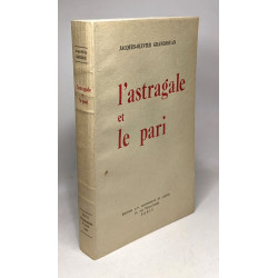 l'astragale et le pari