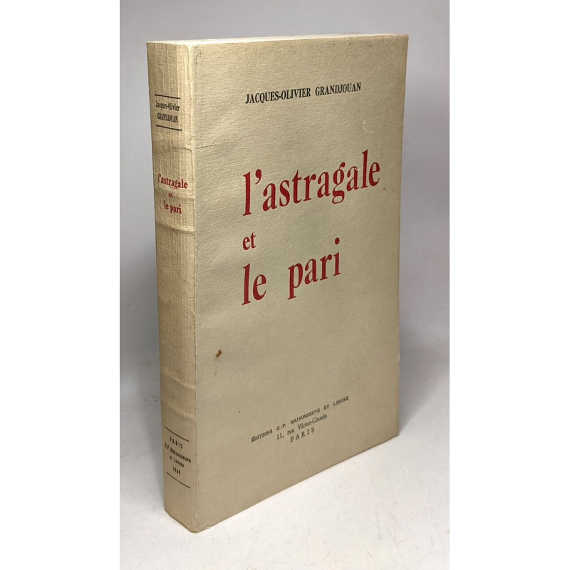 l'astragale et le pari