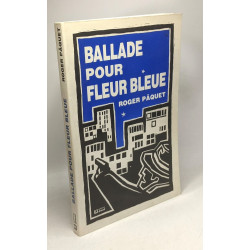 Ballade pour Fleur Bleue