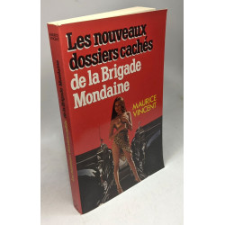 Les nouveaux dossiers cachés de la brigade mondaine