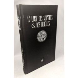 Le livre des serpents et des échelles
