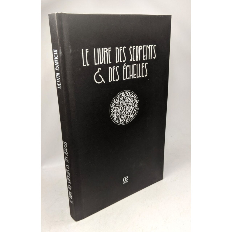 Le livre des serpents et des échelles