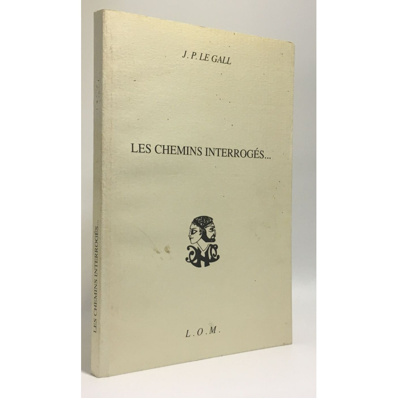 Les chemins interrogés