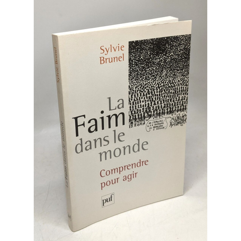 La Faim dans le monde - comprendre pour agir