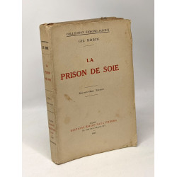 La prison de soie - 19e édition - collection Edmont Jaloux
