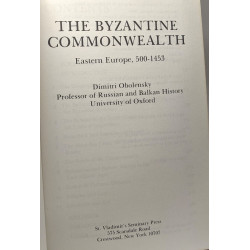 The Byzantine Commonwealth: Eastern Europe 500-1453