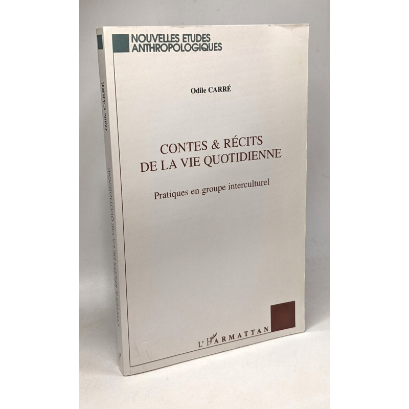Contes et Récits de la Vie Quotidienne: Pratiques en groupe...