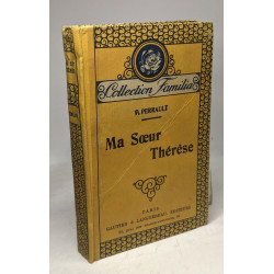 Ma soeur Thérèse / Coll. familia